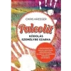 Kresser: Paleolit kódolás személyre szabva