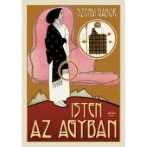 Szendi Gábor: Isten Az Agyban