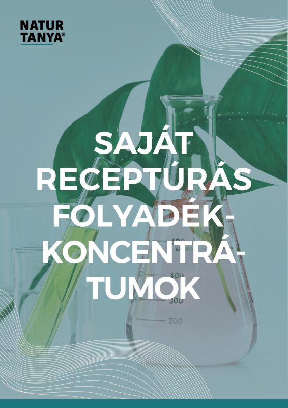 natur tanya sajat recepturas folyadekkoncentratumok