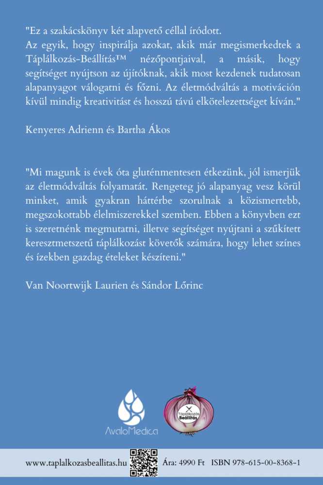 Táplálkozás-Beállítás™ Szakácskönyv 1. Van Noortwijk Laurien - Sándor Lőrinc - Image 2