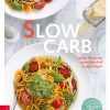 Slow carb - Sabine Hülsmann