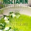 Hisztaminintolerancia 2. szakácskönyv Rubin Eszter
