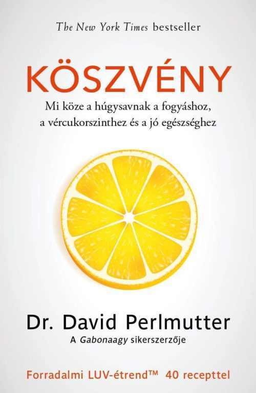 Köszvény - Dr. David Perlmutter